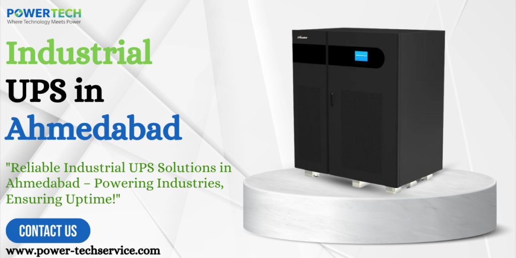 Industrial UPS in Ahmedabad